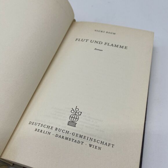 Vicki Baum Flut und Flamme 1964 Hardcover Book in German Vintage - Picture 6 of 8
